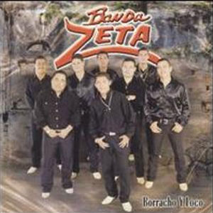 Disco Borracho Y Loco de Banda Zeta