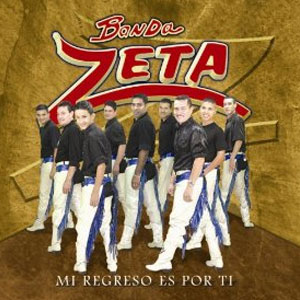 Disco Mi Regreso Es Por Ti de Banda Zeta