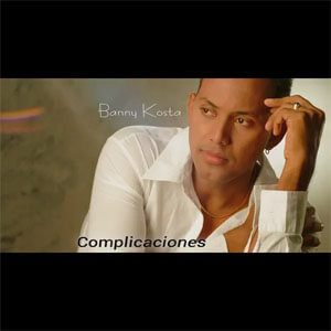 Disco Complicaciones de Banny Kosta