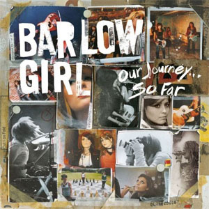 Disco Our Journey So Far de BarlowGirl