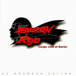 Disco Larga Vida Al Barón de Baron Rojo