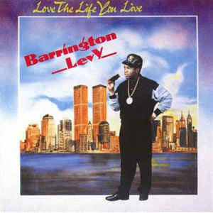 Disco Love The Life You Live de Barrington Levy