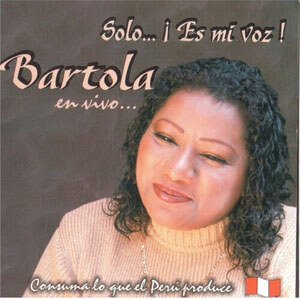 Disco Solo… Es Mi Voz! en Vivo... de Bartola
