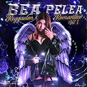 Disco Reggaetón Romántico Vol 1 de Bea Pelea