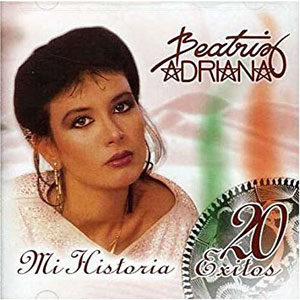 Disco Mi Historia 20 Exitos de Beatriz Adriana