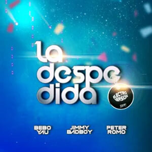 Disco La Despedida (Electro Version) de Bebo Yau