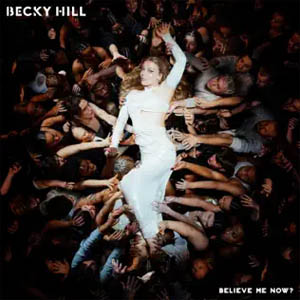 Disco Believe Me Now? de Becky Hill