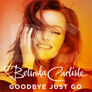 Disco Goodbye Just Go de Belinda Carlisle