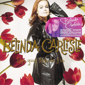 Disco Live Your Life Be Free de Belinda Carlisle