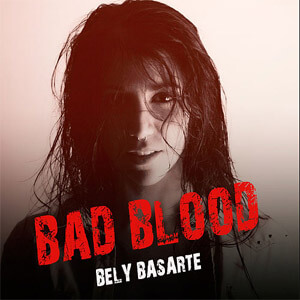 Disco Bad Blood de Bely Basarte
