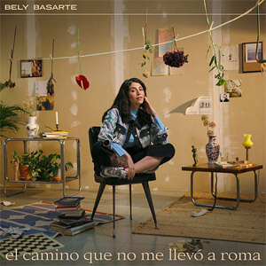 Disco El Camino que no me Llevó a Roma de Bely Basarte