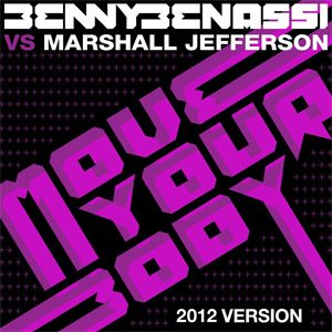 Disco Move Your Body de Benny Benassi