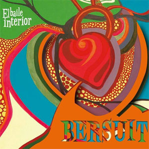 Disco El Baile Interior de Bersuit Vergarabat