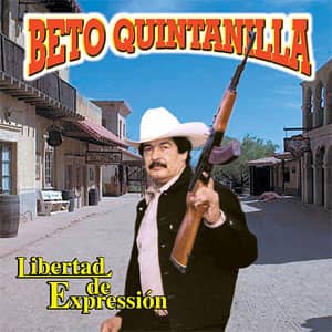 Disco Libertad De Expresión de Beto Quintanilla