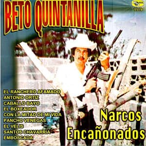 Disco Narcos Encañonados de Beto Quintanilla