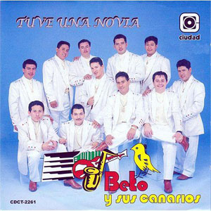 Disco Tuve Una Novia de Beto y Sus Canarios