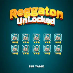 Disco Reggaetón Unlocked de Big Yamo