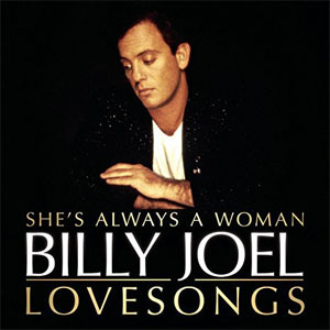 Disco She's Always A Woman: Lovesongs de Billy Joel
