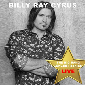 Disco Big Bang Concert Series: Billy Ray Cyrus (Live) de Billy Ray Cyrus