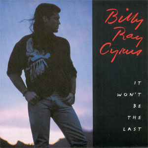 Disco It Won't Be The Last de Billy Ray Cyrus