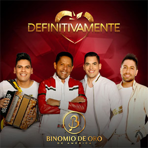 Disco Definitivamente de Binomio de Oro de América