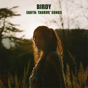 Disco Earth: Taurus' Songs de Birdy