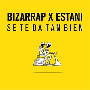 Disco Se Te Da Tan Bien de Bizarrap - BZRP