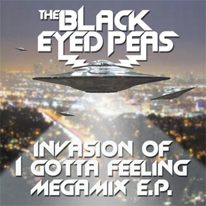 Disco Invasion Of I Gotta Feeling Megamix (EP) de Black Eyed Peas