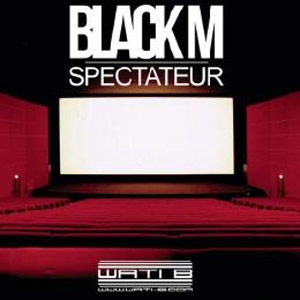 Disco Spectateur  de Black M