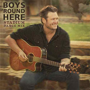 Disco Boys 'Round Here (Stadium Dance Mix) de Blake Shelton