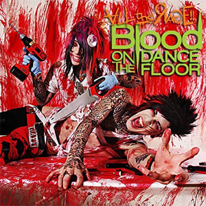 Disco All the Rage! (Deluxe Edition) de Blood On The Dance Floor