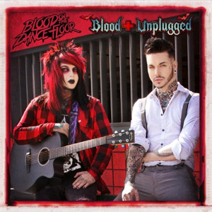 Disco Blood Unplugged de Blood On The Dance Floor