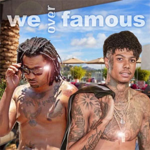 Disco We over Famous de Blueface