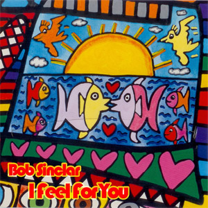 Disco I Feel For You de Bob Sinclar