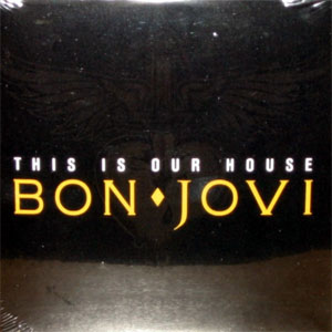 Disco This Is Our House de Bon Jovi 