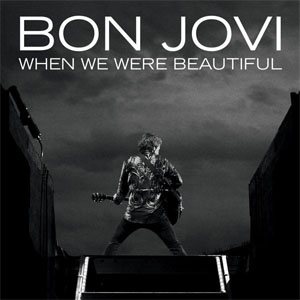 Disco When We Were Beautiful de Bon Jovi 