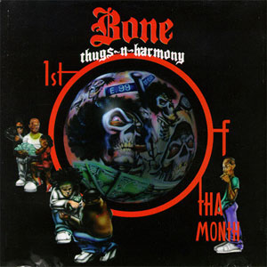 Disco 1st Of Tha Month de Bone Thugs-n-Harmony