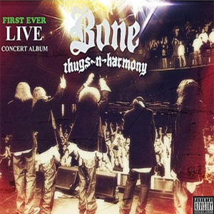 Disco Live In Concert de Bone Thugs-n-Harmony