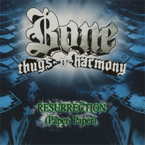 Disco Resurrection (Paper, Paper) de Bone Thugs-n-Harmony