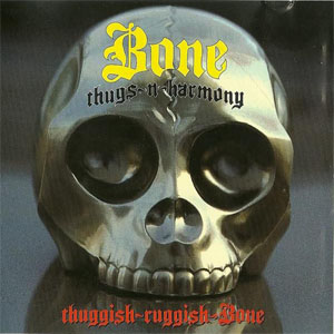 Disco Thuggish-Ruggish-Bone de Bone Thugs-n-Harmony