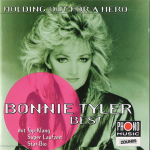 Disco Best - Holding Out For A Hero de Bonnie Tyler