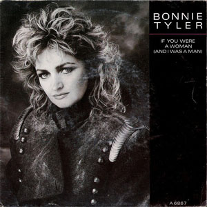 Disco If You Were A Woman (And I Was A Man) de Bonnie Tyler