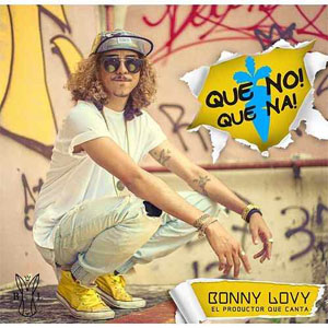 Disco Que No! Que Na!  de Bonny Lovy