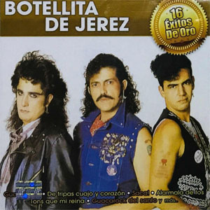 Disco 16 Éxitos De Oro de Botellita de Jerez