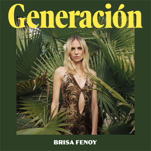 Disco Generación de Brisa Fenoy