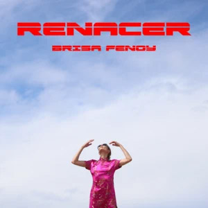 Disco Renacer de Brisa Fenoy