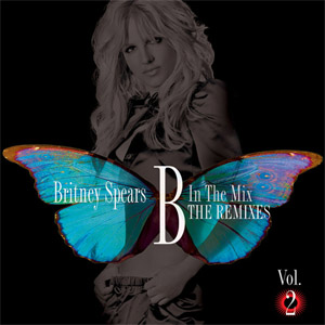 Disco B In The Mix: The Remixes Volume 2 (Japanese Edition) de Britney Spears