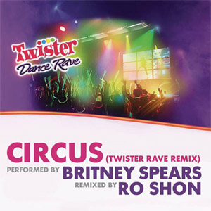 Disco Circus (Twister Rave Remix) de Britney Spears