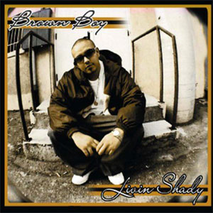 Álbum Living Shady de Brown Boy 