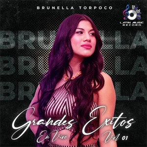 Disco Grandes Éxitos, Vol. 1 (En Vivo) de Brunella Torpoco